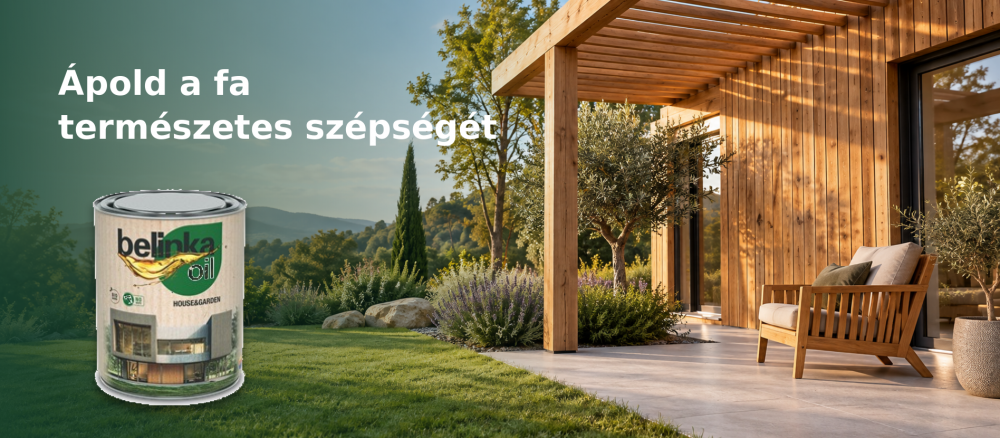 Ápold a fa természetes szépségét Belinka House & Garden olajjal